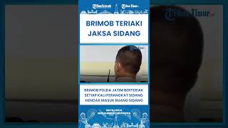 SHORT Puluhan Brimob Teriak teriak saat Komandannya Disidang Kasus Tragedi Kanjuruhan
