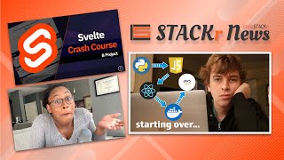 STACKr News Weekly: Quit Everything & Start Over , Stop Procrastinating , Learn Svelte