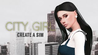 CITY GIRL & FULL CC LIST + SIM DOWNLOAD | The Sims 4: Create a Sim