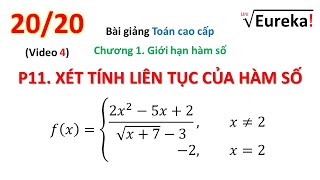 Chương 2. Giới hạn của hàm số - P11: Tính liên tục của hàm số (4)
