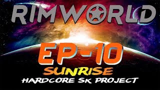 Rimworld Beta 18 Hardcore Sk Sunrise - More Raptors -  Let's Play Rimworld beta 18 Gameplay part 10