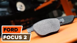 Kako zamenjati sprednje zavorni diski in sprednje zavorne ploščice na FORD FOCUS 2 [VODIČ]