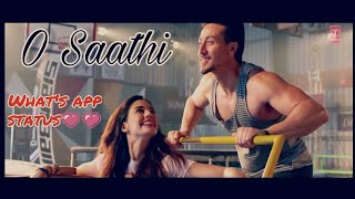 |O Saathi| Cute WhatsApp status |Baaghi 2| Tiger Shroff, Disha Patani |Beautiful song|