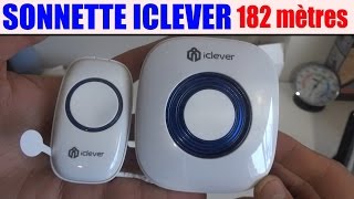 sonnette iclever amazon 182 mètres longue portée présentation test avis prix