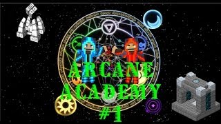 Minecraft: Arcane Academy Episode 1 -Welcome to the Academy