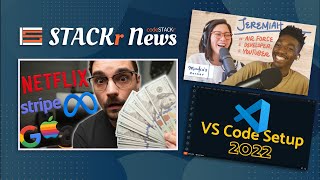 STACKr News Weekly: Top Paying Tech Jobs in 2022, Visual Studio Code 2022, Code a 2D Game