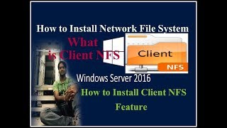 Install NFS Client Feature Server 2016? What is Client NFS..!!
