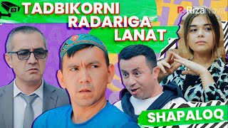 Shapaloq - Tadbirkorni radariga lanat (hajviy ko'rsatuv)