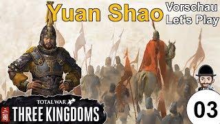 Total War: THREE KINGDOMS | Vorschau | Yuan Shao | 03 | Schwer