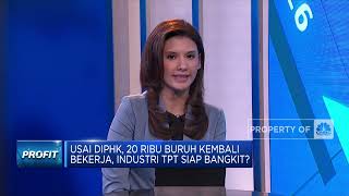 20 Ribu Buruh Yang Dirumahkan Kembali Bekerja, Industri TPT Bangkit?