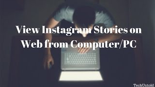 How to view instagram story on PC(chrome)  [100% working]