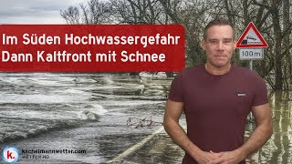 Auf ergiebigen Dauerregen im Süden folgt Kaltfront mit Schnee