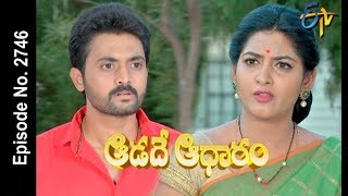Aadade Aadharam | 4th May 2018  | Full Episode No 2746| ETV Telugu