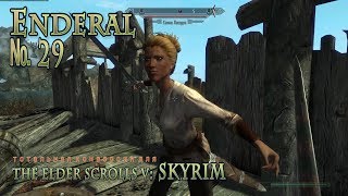 Enderal  s 29 Разделяй и властвуй