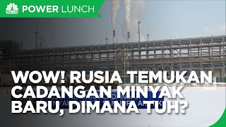 Rusia Temukan Cadangan Minyak 82 Juta Ton, Ini Lokasinya