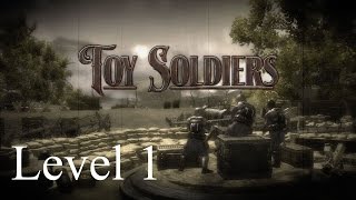 Toy Soldiers - Walkthrough Level 1: Langemarck 1914 ( No commentary)