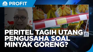 Peritel Tagih Sisa Utang Rp 130 Miliar Program Minyak Goreng Murah