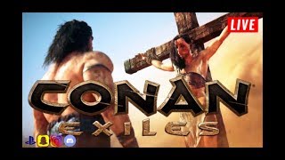 conan exiles/ps4,pc,xbox/speechcchat/subforsub/chill/live/face cam/survival