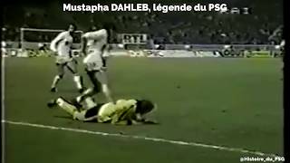 MUSTAPHA DAHLEB, LA 1ERE LEGENDE DU PSG (SKILLS, GOALS)