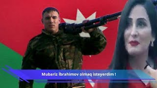 Mubariz İbrahimov olmaq isteyerdim !