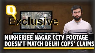 Mukherjee Nagar CCTV Footage Contradicts Delhi Police's Claims | The Quint