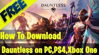 How to Download Dauntless Game  I use code= FLASH25YT