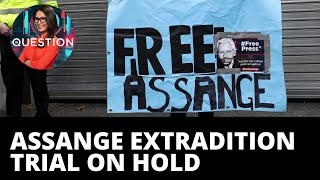 Assange trial put on hold due to COVID-19