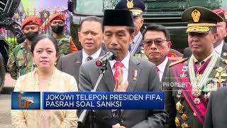 Jokowi Telepon Presiden FIFA, Pasrah Soal Sanksi