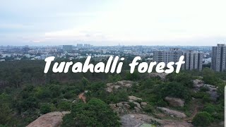Turahalli forest Bangalore| unexplored place in Bangalore | Kannada vlog