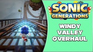 Windy Valley Overhaul - Sonic Generations