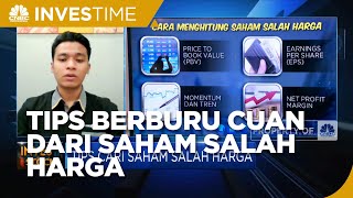 Tips Berburu Cuan Dari Saham Salah Harga