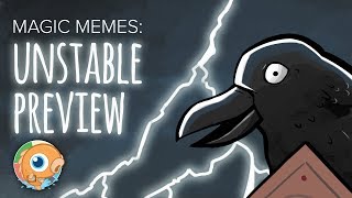 Magic Memes: Exclusive Unstable Preview (Crow Storm)