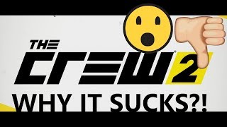 11 REASONS The Crew 2 SUCKS!