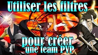 BLEACH BRAVE SOULS : Informations & Conseils - Ma Team PVP