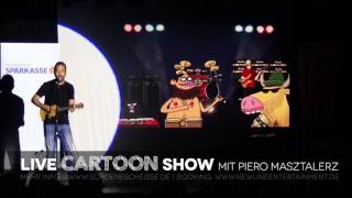 Live CARTOON Show mit Piero Masztalerz