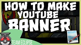 Tutorial How to make Youtube Banners/ Channel Art 2015 W Paint.net