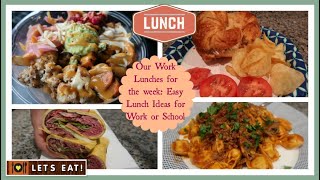 Our Lunches for the Work Week | Easy Lunch Ideas