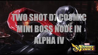 [Marvel Strike Force]Two Shot D7 Cosmic Mini Boss Node in Alpha IV