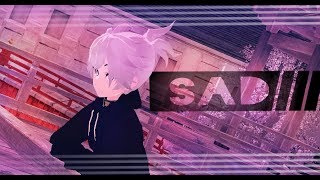 ? ??? ? ll MMD ll XXXTentacion ll Remix ll