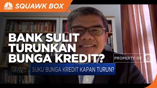 Ekonom: Bank Dengan Cost Of Fund Tinggi Sulit Turunkan Bunga Kredit
