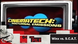 Cinematech: Nocturnal Emissions - Winx vs. S.C.A.T.