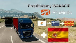 ETS2 - LIVE - Przedłużamy wakacje na ProMods 2.30 :D