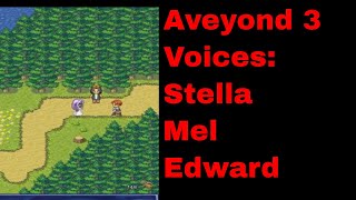 Aveyond Lord of Twilight - Stella Joins Mel and Edward Follows (with Voiceover Acting)