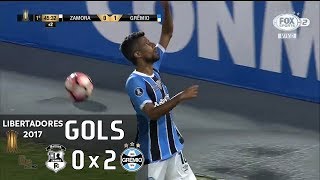 Gols - Zamora (VEN) 0 x 2 Grêmio - Libertadores 2017