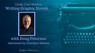 Writing Graphic Novels with Doug Peterson