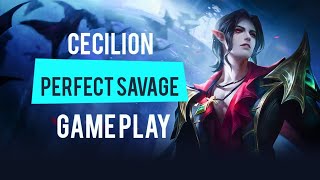 HOW TO USE CECILION | PERFECT SAVAGE GAMEPLAY | MOBILE LEGENDS BAN BANG