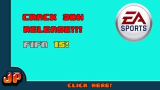 FIFA 15 CRACK RELEASE 3DM | SALIO!!!!!!