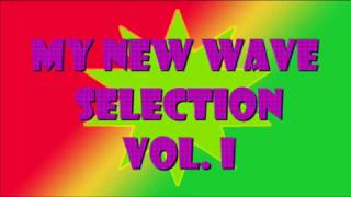 New Wave Songs I