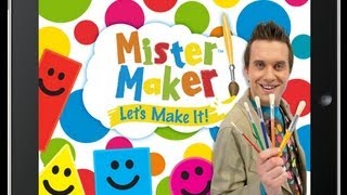 Mister Maker: Let's Make It! App Review