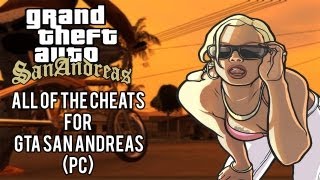 GTA San Andreas - List Of All Cheat Codes (PC)